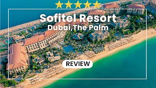 Sofitel Dubai the Palm Resort Review screenshot 1