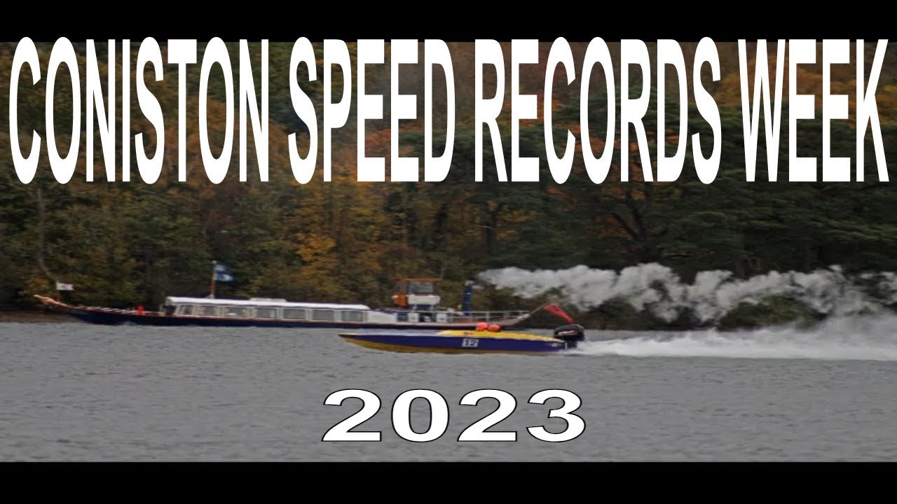 coniston powerboat records week 2023 timetable