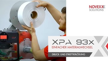 Druck- und Etikettiersystem XPA 93x - Materialwechsel   I  NOVEXX Solutions