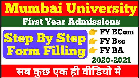 Mumbai University Step By Step Form Filling For Online Admission  2021-22|#fybcom #fybsc #fyba