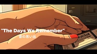 Download Mp3 The Days We Remember Gudang lagu Download Mp3 The Days We Remember