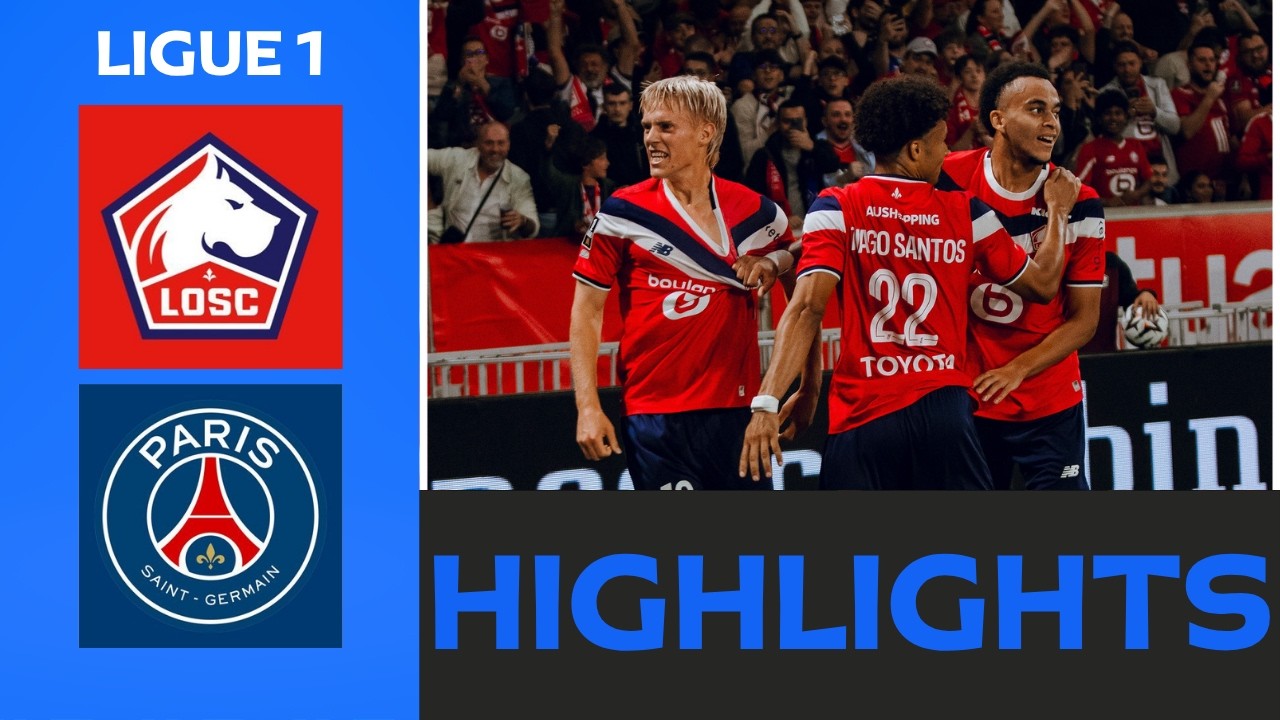 Lille - Paris Saint-Germain | 2-2 | Highlights | Ligue 1 2026-27 | losc psg