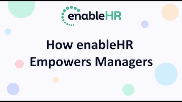 Training Session 4 - How enableHR Empowers Managers