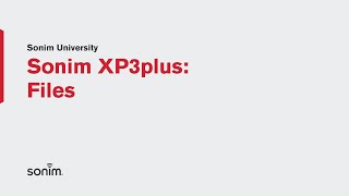 Sonim XP3plus - Files