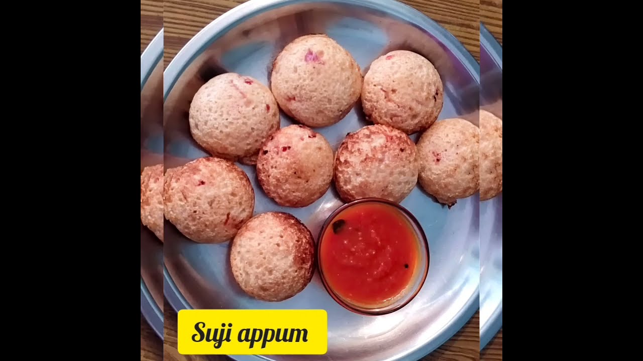suji appum recipe ||quick snack recipe ||instant appum recipe ||suji appe