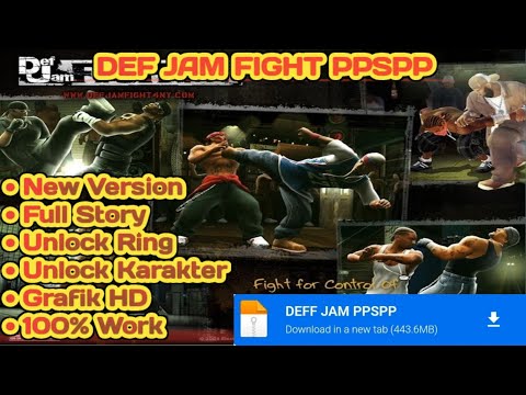 DOWNLOAD GAME PPSSPP DEF JAM FIGHT TERBARU 2025 TUTORIAL PEMASANGAN 