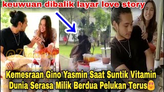 Kemesraan Gino Yasmin Saat Suntik Vitamin😍 Giorgino Abraham dan Yasmin Napper - bts love story