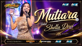 MUTIARA Shella Dewi ARSEKA Music KOREAN STAR Hvs Sragen Audio