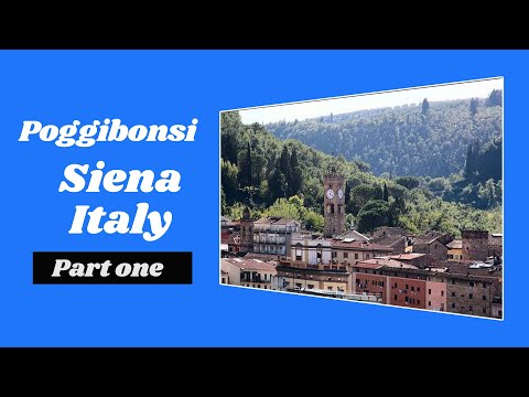 Poggibonsi Italy Part One the best place for vacation.