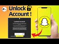 How To Unlock Snapchat Account 2025 [Temporary &amp; Permanently] | Appeal Locked Account Mp3 Song