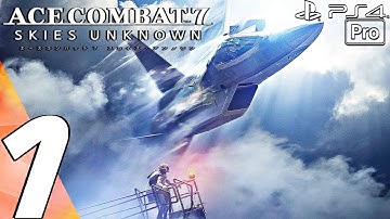 ACE COMBAT 7 - Gameplay Walkthrough Part 1 - Prologue (Full Game) PS4 PRO