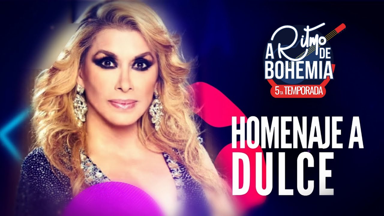 HOMENAJE A DULCE | ALEJANDRA ÁVALOS Y SHEYLA | A RITMO DE BOHEMIA T5 E2