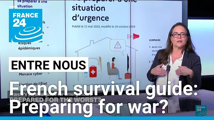 French survival guide: Preparing for war? • FRANCE 24 English