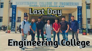 Last day in bakhtiyarpur Engineering College || last day of engineering college|| Goodbye BCE-PATNA