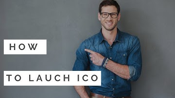How to launch ICO for startup business - Follow this six simple steps