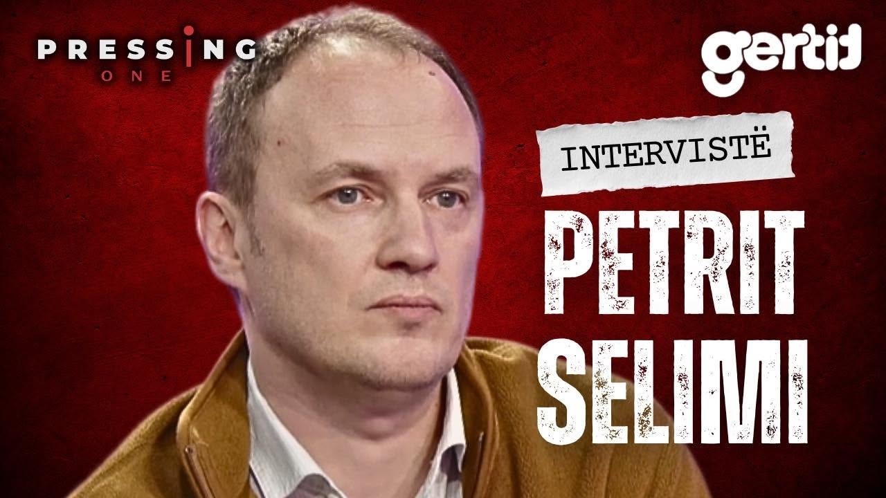 INTERVISTË - PETRIT SELIMI | PRESSING | T7
