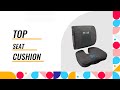 Top 5 Best Seat Cushions 2021 | See This Review Before You Buy