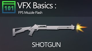 VFX Basics: Shotgun Muzzle Flash Wealth