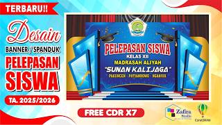 DESAIN BANNER / SPANDUK WISUDA / PELEPASAN SISWA 2026 (FREE DOWNLOAD CDR)