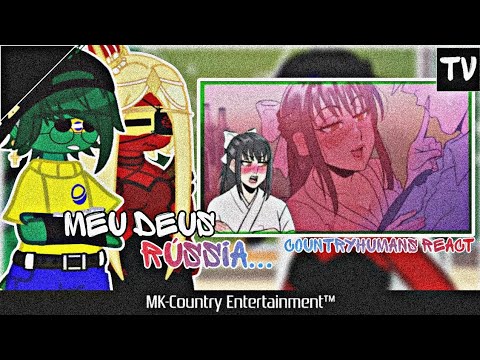 🇧🇷•CountryHumans|REACT| One of those nights...| AS (🇧🇷/🇷🇺)•🇷🇺