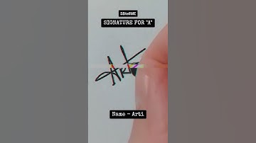 Signature for A | Arti | SBtellME Calligraphy and Handwriting #shorts #signature #calligraphy