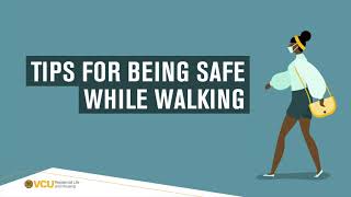 Tips For Being Safe While Walking (Part 1)