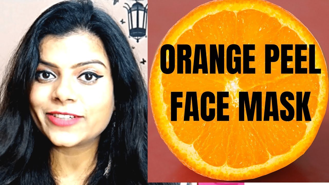 DiY Orange Peel FACE MASK for CLEAR GLOWING SPOTLESS Skin Health