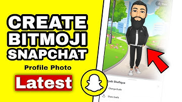 How to create Bitmoji on Snapchat