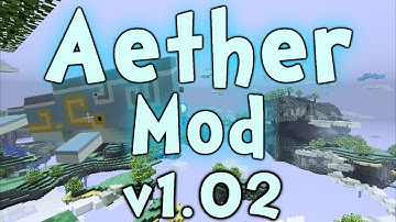 Minecraft - Aether Mod v1.02
