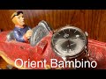 Orient Bambino rides again