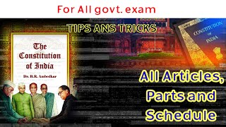  indian constitution All schedule parts and articles🏛️ | भारत का संविधान याद होगा अब| ALL GOVT. EXAM
