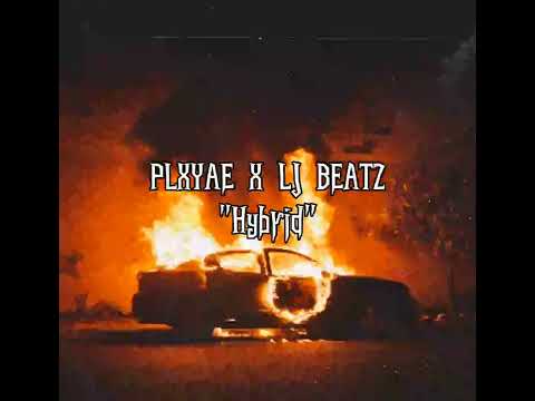 PLXYAE X LJ BEATZ - HYBRID