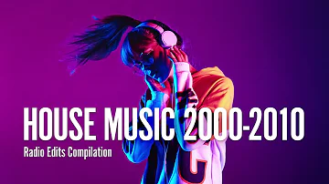 100+ songs HOUSE MUSIC 2000-2010 Compilation - Radio edits and short versions