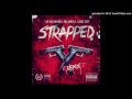 Chief Keef   Strapped Remix (NEW) Mp3 Song