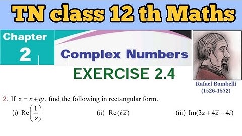 TN 12 Math’s Exercise 2.4 Q.No.2 Complex Numbers