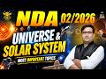 GENERAL STUDIES : UNIVERSE &amp; SOLAR SYSTEM | EEXPLAINED | Preparing for NDA 02/2026 #nda22026 #nda