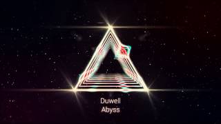 Duwell - Abyss