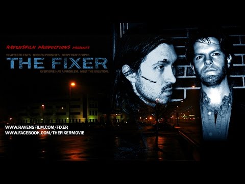 THE FIXER Final Trailer