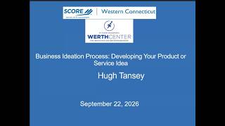 Full Business Ideation Process: Developing Your Product or Service Idea - Hugh Tansey News