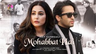 Mohabbat Hai (Song) Mohit Suri | Jeet Gannguli | Stebin Ben | Bapan Enjoy Video /Bapan song👑❤️👌🙏💔😔👍🥰