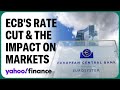 What the european central bank rate cut means for markets