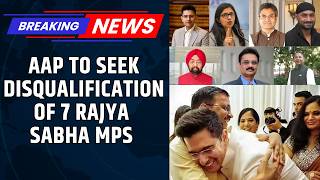 AAP Prepares Plea To Disqualify Raghav Chadha, 6 MPs After Shock Exit: Sources | Big Shock For AAP? screenshot 3
