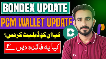 Bondex And PCM Wallet New Updates