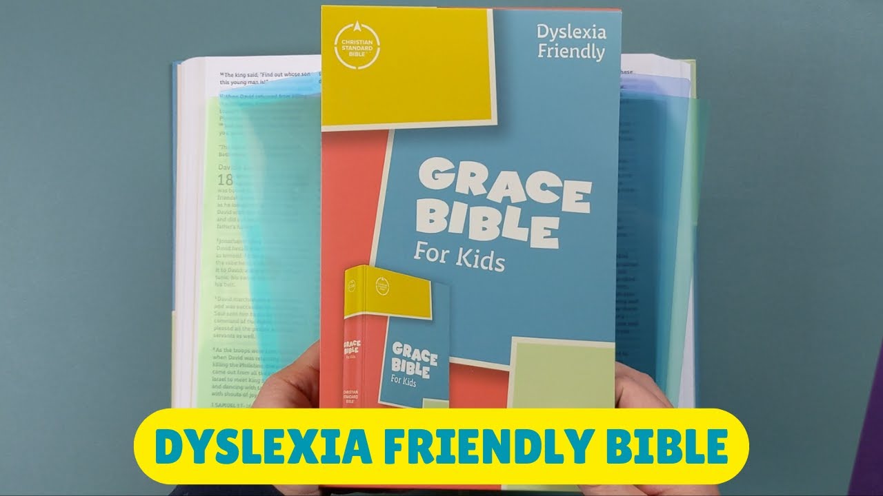 What Is Dyslexia Friendly Bible