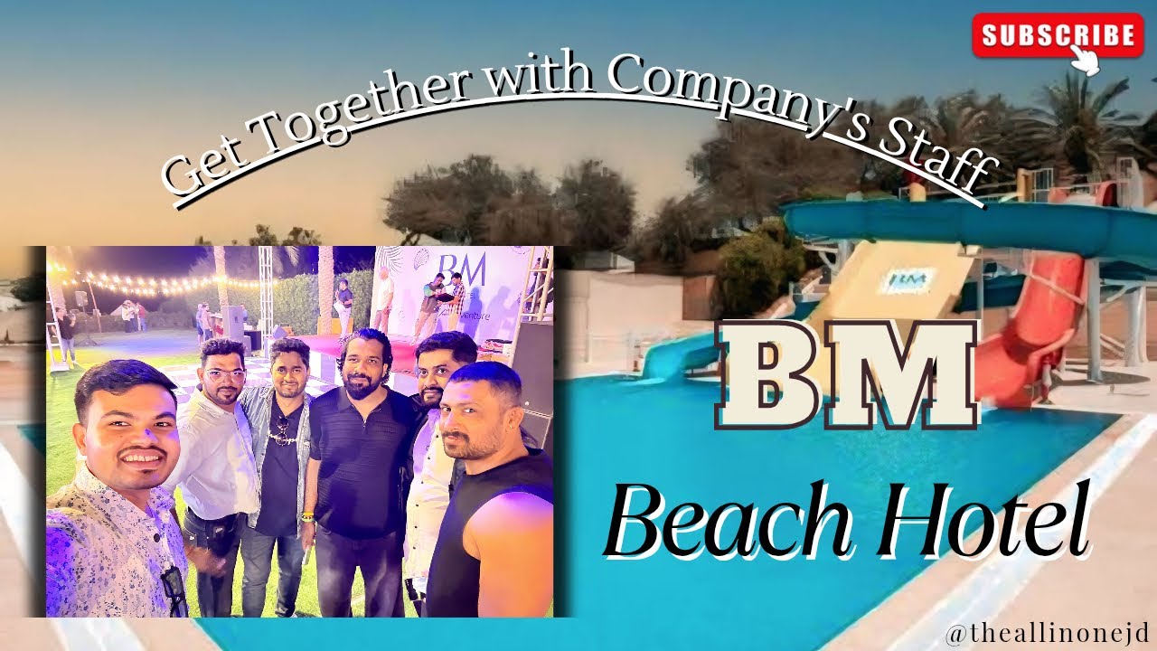 Company's Annual Get-together at BM Beach Hotel, UAE ✨ | Team Outing 💫