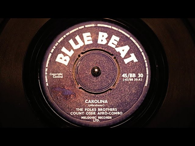 英7” Folkes Brothers , Count Ossie  Carolina 45/BB30 Blue Beat /00050 The Folks Brothers, Count Ossie Afro-Combo – Carolina