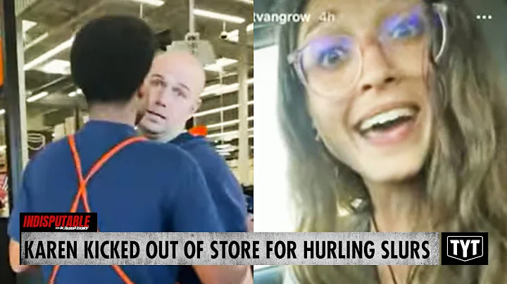 Karen Kicked Out Of Store For Hurling Slurs Brags ...