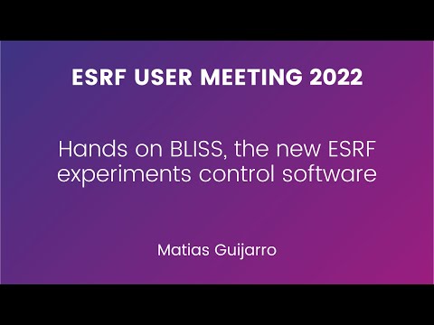 Hands on BLISS, the new ESRF experiments control software