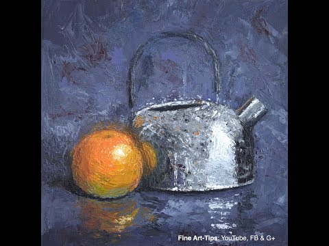How to Paint a Still Life With a Painting Knife in Oil  Orange Fruit