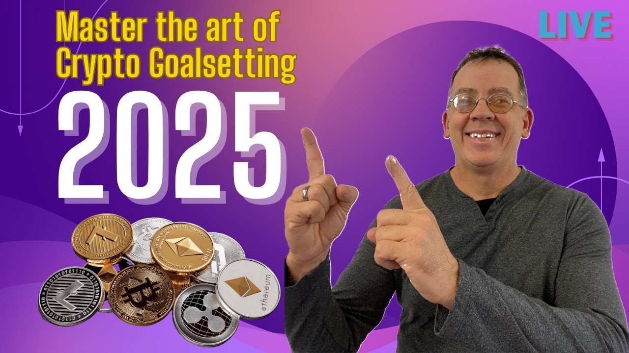 Ultimate Crypto Goalsetting Guide for 2025 - YouTube